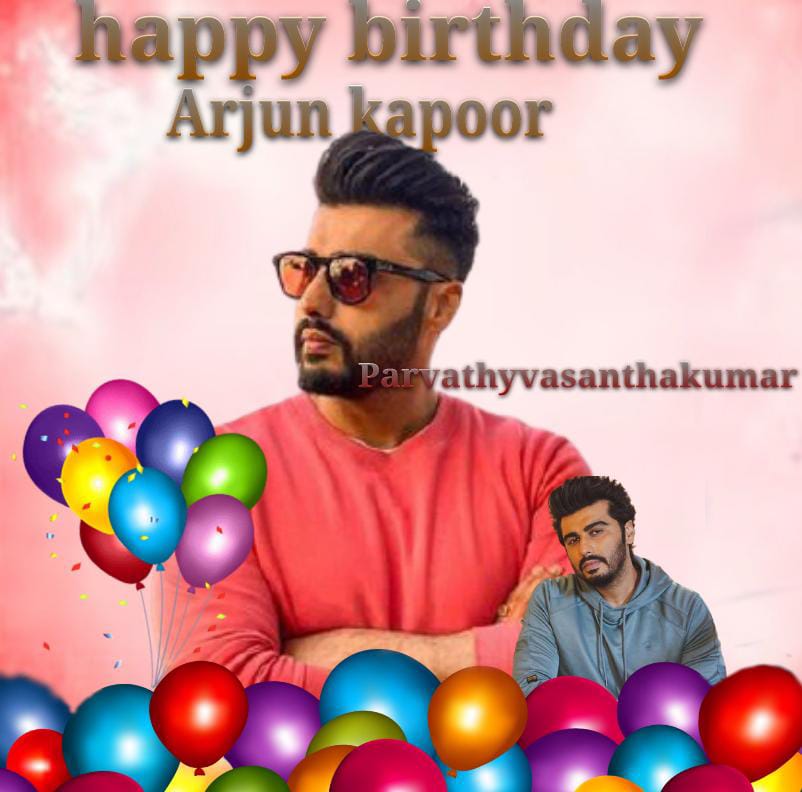 Happy Birthday Arjun kapoor 