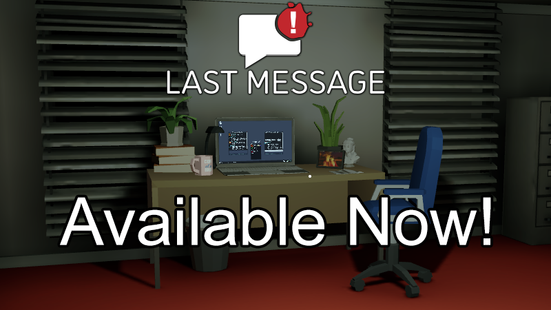 🥳 Last Message is available on Steam now! 🥳

⬇️ Download For Free! ⬇️
store.steampowered.com/app/1141030/La…