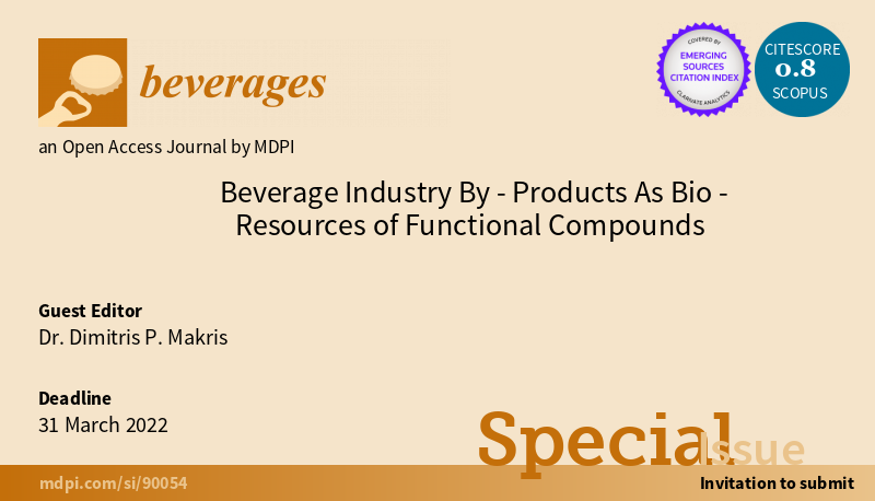 Beverages_MDPI's tweet photo. Another New Special Issue "Beverage Industry By-Products As Bio-Resources of Functional Compounds" edited by Prof. Dimitris P. Makris is open for submissions now. Visit and submit to here:  https://t.co/Qoik9zNwT2  #FunctionalCompounds #Beverage https://t.co/oCz75dzCne