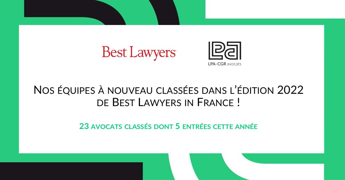 Les avocats du cabinet <a href="/LPALAW/">LPA-CGR avocats</a>  à nouveau reconnus dans l’édition 2022 de Best Lawyers in France ! 23 avocats classés dont 5 qui font leur entrée cette année. 
Plus d'infos : bit.ly/3x0Lk88
