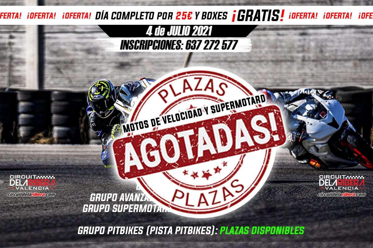 PLAZAS AGOTADAS PARA MOTOS DE VELOCIDAD Y SUPERMOTARD. PLAZAS AÚN DISPONIBLES PARA PITBIKES EN LA PISTA JDV.

Las Pitbikes realizarán la rodada motera en el nuevo trazado JDV, con mismo precio y formato. Para inscribirte, contacta vía Whatsapp al 637 272 577.

Te esperamos! ;)