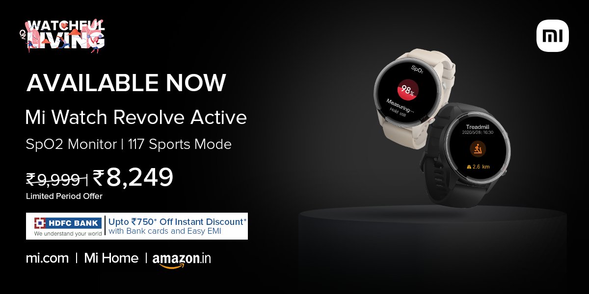 XiaomiIndia's tweet image. Get ready, the wait is over! 

#MiWatchRevolveActive is now available on mi.com, Mi Home and @amazonIN at only ₹8,249.

Grab it before the offer ends! 

Order now:
bit.ly/3j6Uv2P
amzn.to/3grT25e