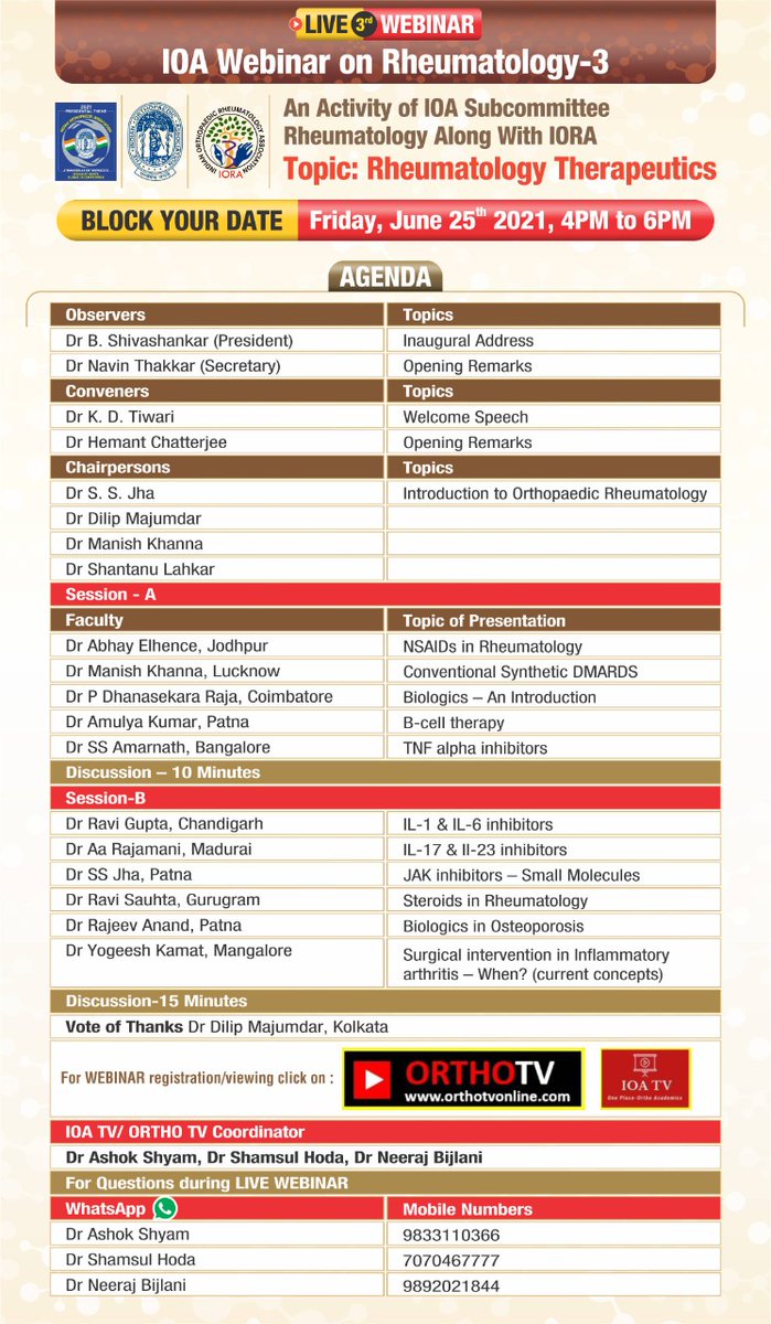 🔶IOA Rheumatology Subcommittee & IORA - Rheumatology Webinar -3 🔶Topic-Rheumatology Therapeutics 🔶Date: 25/06/2021, Time: 04-06 PM 🔶Live on 25.06.21, 4 PM IST Ortho TV: bit.ly/OrthoTV-IOA-25 IOATV : bit.ly/IOATV-Rheumato…