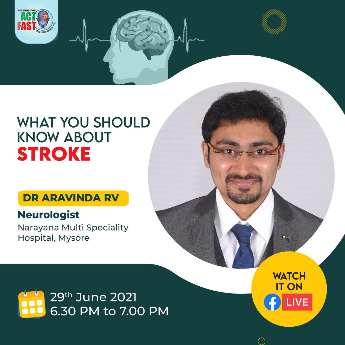 actfastnow's tweet photo. Join the Facebook live session on 'What Should You Know About Stroke' with Dr. Aravinda RV, Neurologist Narayana Multi-Speciality hospital, Mysore.

Catch us live here: https://t.co/Yy6be3wKYK

#ActFast #Stroke #StrokeRisk #StrokeSymptom #StrokePrevention  #strokesurvivour https://t.co/mDpFp4ZewR