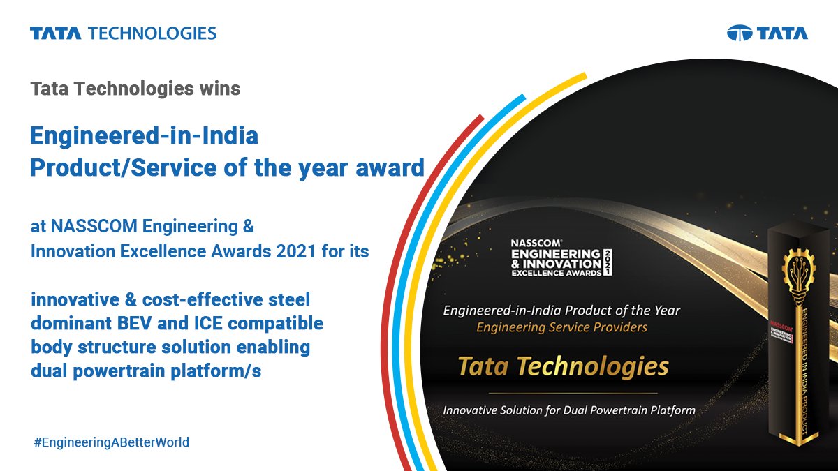 TataTech_News's tweet photo. We are delighted to receive the Engineered-in-India product of year award at @NasscomEvents ER&amp;D awards for our innovative body structure solution enabling dual powertrain platform, a testament to our #CanDo approach. More here https://t.co/zkVR1ro1Ta #EngineeringABetterWorld https://t.co/jDiaCg7JVI
