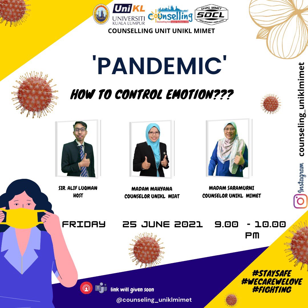 srcmimetians's tweet photo. Greetings from the Counselling &amp; Career Development Unit of #UniKL! 

We would like to cordially invite you to join our online event, *Chill Out Corner: Pandemic| How to Control Emotion* as per details below:

📅 25 June 2021 | Friday
⏱ 9.00pm
💻 TEAMS https://t.co/vAWM08p3Uh