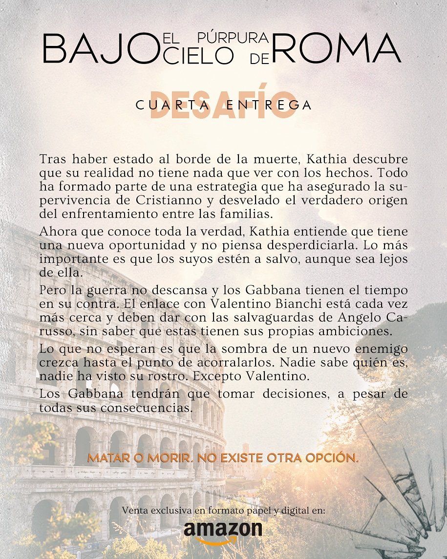 AlesandraNeymar's tweet photo. • SINOPSIS BAJO EL CIELO PÚRPURA DE ROMA IV: DESAFÍO •

¡La tenemos! 
Besazos, amores 💖🌸

#novedadesliterarias #novela #romance #roma #mafia #bcpr #libros #librosromanticos #booklover #bookstagram #novedades #julio https://t.co/IRJuIR4lOz
