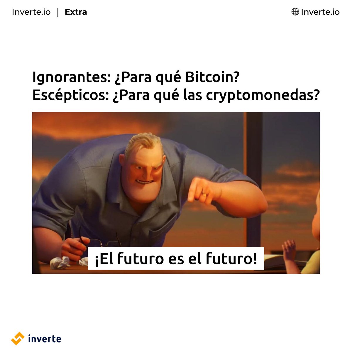 Inverte_es's tweet photo. El futuro es inevitable. https://t.co/0xCjyqiMqj