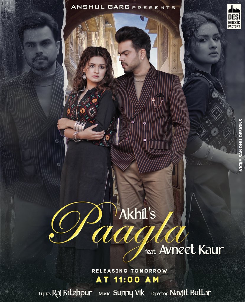 #Paagla out tomorrow at 11 am ❤️ #akhil @iavneetkaur @AnshulGarg80 @NavjitButtar