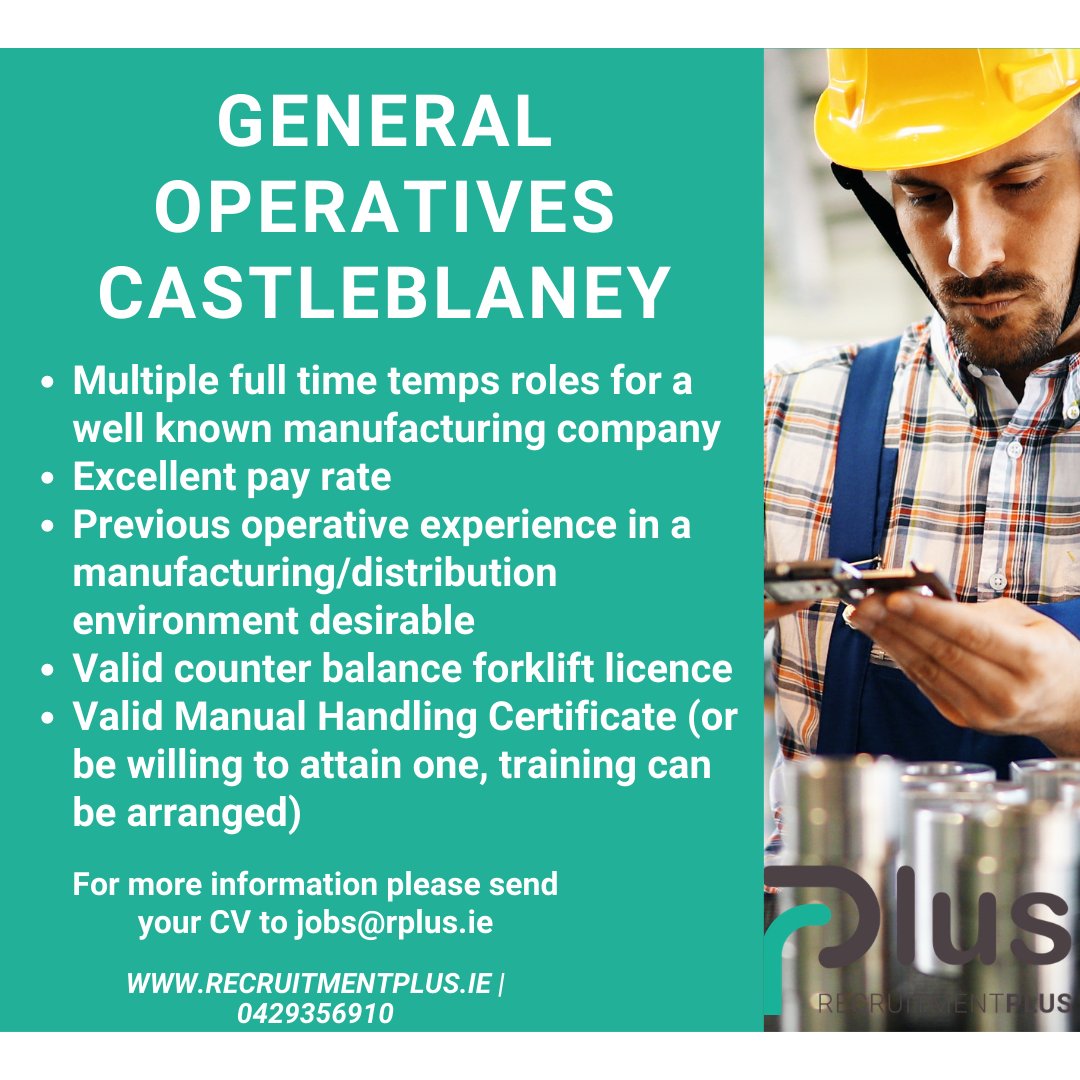 REQUIRED!! General Operative opportunities in a well established company in Castleblaney in send your CV to jobs@rplus.ie or call 0429356910 today!! #jobfairy #jobopportunities