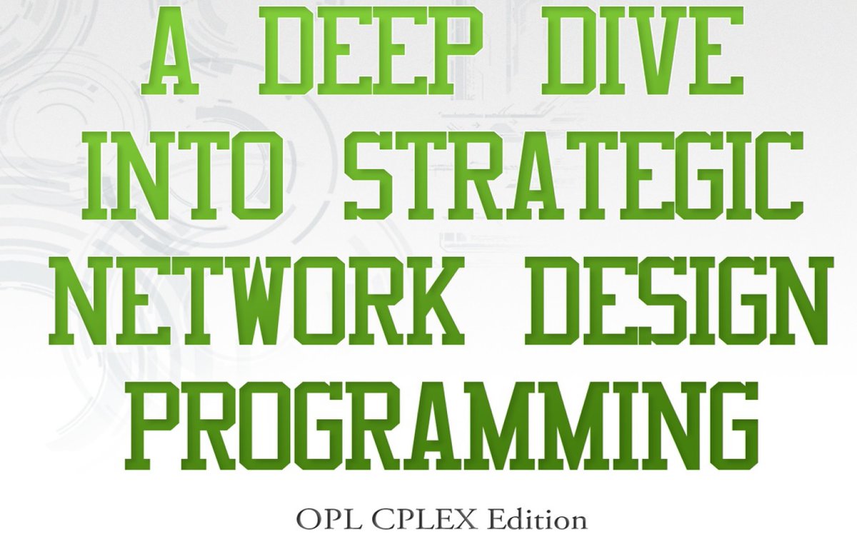 #Free #OPL #CPLEX #network #design ebook by <a href="/PCacioppi/">Peter Cacioppi</a> and <a href="/MichaelWatsonAI/">Michael Watson</a> networkdesignbook.com/academic-use/n… #ORMS <a href="/TheORSociety/">The OR Society</a>  @informs <a href="/IBMData/">IBM Data, AI & Automation</a> <a href="/TheORSociety/">The OR Society</a>