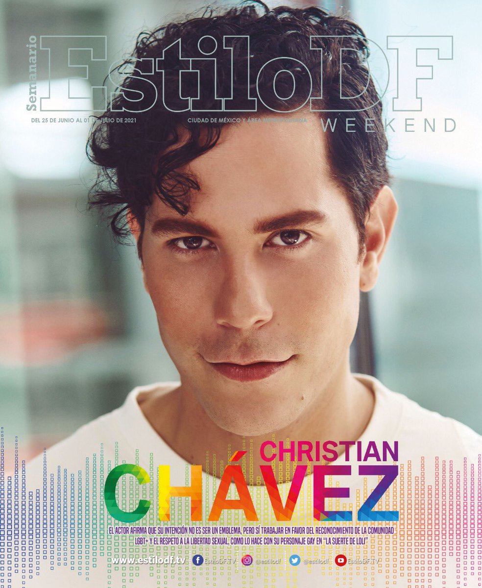 EstiloDF's tweet photo. ¡Viernes de #EstiloDFWeekend! En portada @christiancha 🙌🏼 Quien no busca ser un emblema, pero sí trabajar en favor del reconocimiento de la comunidad LGBT+ y el respeto a la libertad sexual, como lo hace con su personaje en #LaSuerteDeLoli 

💻: https://t.co/FekewX3yBs https://t.co/deNot7L5ND