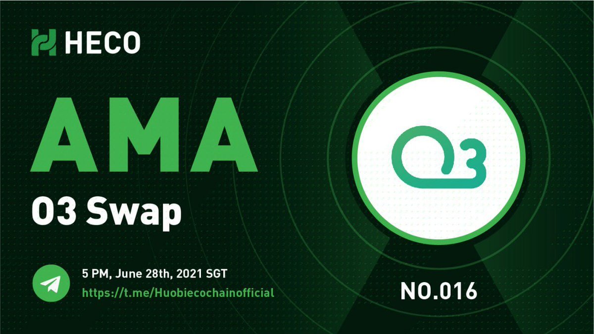 HECO_Chain's tweet photo. 🧐Wanna know more about #O3Swap ? 

👏Join us on #HECO AMA Series with @O3_Labs 
 
🏆Reward: $100 rewards to live Q&amp;A part 

⏰Time: 5pm, 28 JUN, 2021 SGT

👉Venue：https://t.co/cmJAfKbRAX https://t.co/mpXtOwAOPz