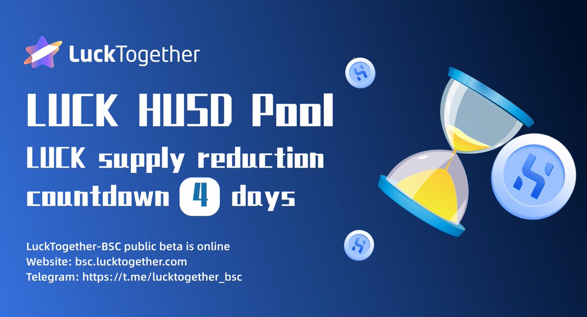LuckTogether's tweet photo. 4 days countdown⏰

LUCK supply reduction for LUCK HUSD Pool https://t.co/Rf19d3Ywre
