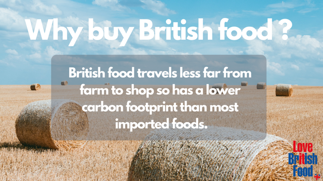 Why buy British food?🇬🇧

It's better for the environment!🌍
