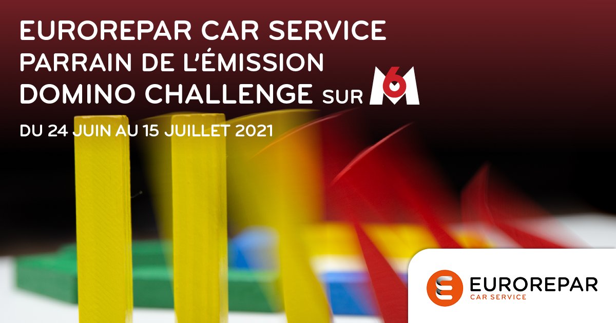 Retrouvez EUROREPAR Car Service sur M6 avec Domino Challenge !