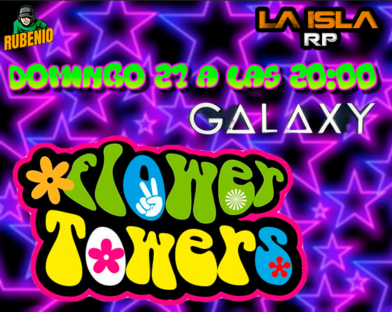RadicalLife_CF's tweet photo. Fiestón en #laislarp la discoteca GALAXY abre sus puertas para su 1º FLOWER TOWERS en la ciudad - Domingo 21 a las 20:00 #gtaonline #gtavroleplay #GTARP #roleplay #roleplayespaña #TwitchStreamers #streaming #roleplaygtav https://t.co/CSxo4JbF9b