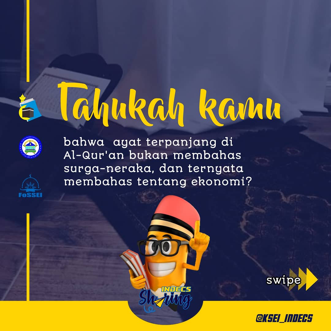 Ksei_Indecs's tweet photo. Fakta : Ayat terpanjang dalam Al-Qur'an membahas Tentang Ekonomi ✨ https://t.co/7r9KDfr7oH