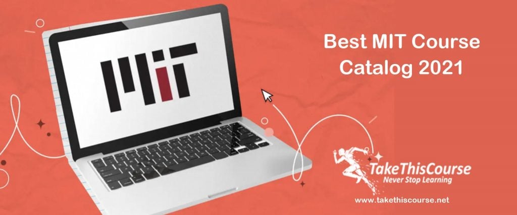 Follow the link: takethiscourse.net/mit-course-cat…

#mit #mitcourses #boston #massachusetts #mitwpu #mituniversity  #takethiscourse