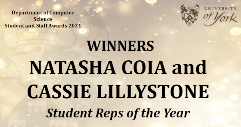UoY_CS's tweet photo. Our JOINT winners for Student Rep of the year are Natasha Coia (UG Department Rep) and Cassie Lillystone (UG Third Year Rep)! Thank you both for all your work on behalf of our Department! 👏 https://t.co/6XB86zXkiF