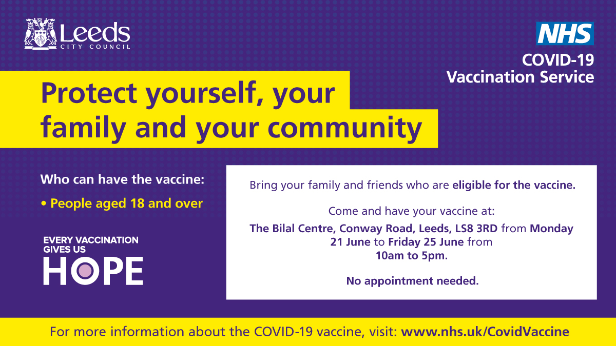LeedsHCP's tweet photo. If you're 18 and over and haven't had your vaccine yet, you can go to the Bilal Centre today (till 5pm) who are giving Pfizer and Oxford Astra-Zeneca vaccines. No appointment needed and you don't need to be registered with a GP to have the vaccine. https://t.co/5J4vET0omy