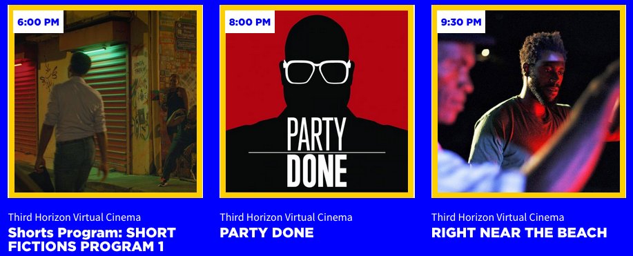thrdhrzn's tweet photo. Today at Third Horizon 
Friday, June 25 (all times EST)
Book your tickets for the virtual cinema https://t.co/jIGi6BvMB6
6:00pm: Short Fictions Program 1
8:00pm: Party Done - Ian Harnarine, Trinidad &amp; Tobago
9:30pm: Right Near the Beach -  Gibrey Allen, Jamaica https://t.co/9MsVR9riiy