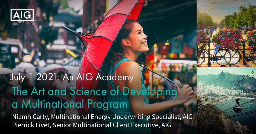 AIGemea's tweet image. Upcoming AIG Academy — The Art and Science of Developing a Multinational Program, Thursday 1 July, 11am-12pm

Brokers can register here spr.ly/6016yRT3I

#multinationalinsurance