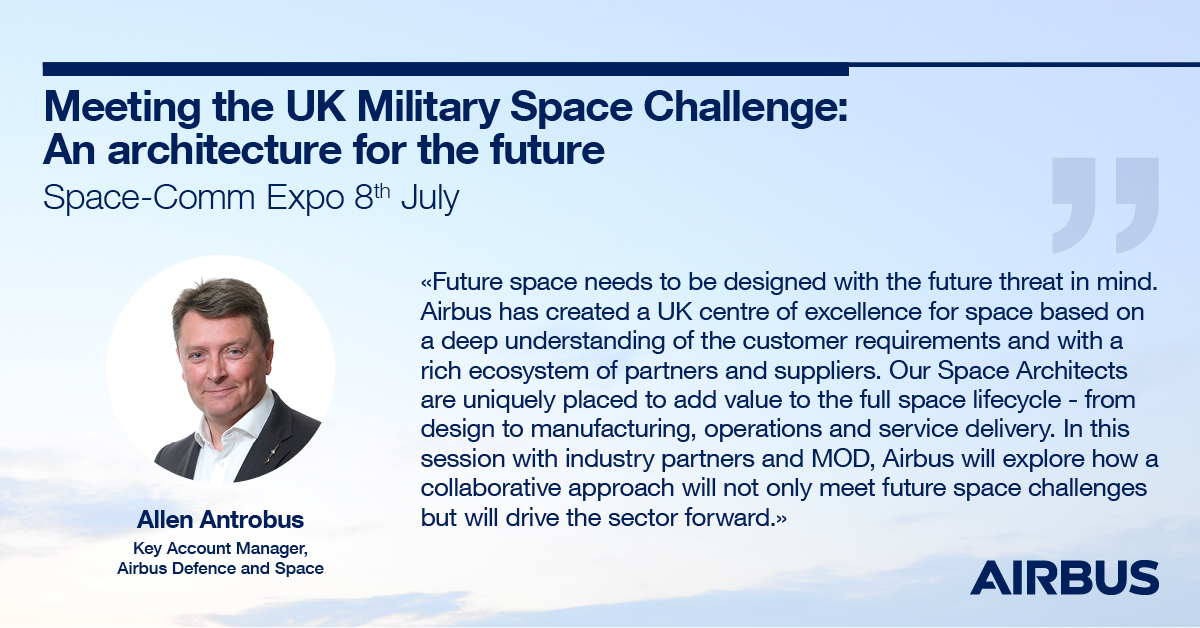 AirbusDefence's tweet image. Interested in the future for military space❓
Hear from our #SpaceArchitects at #SpaceComm where we will discuss with industry partners and the UK MoD, how we will meet the UK Military Space Challenge.
#SpaceMadeintheUK