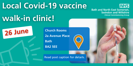 NHSBSWICB's tweet photo. Just announced - new vaccine walk-in clinic TOMORROW 📣 

📍 Church Rooms, Bath
📅 26 June
🕐 5.30pm - 7.30pm

It's for...
✅ Over 18s not yet had first dose
✅ People who had first Pfizer dose on/before 30 April

No need to book - just come along. https://t.co/Wn2feBx9RM