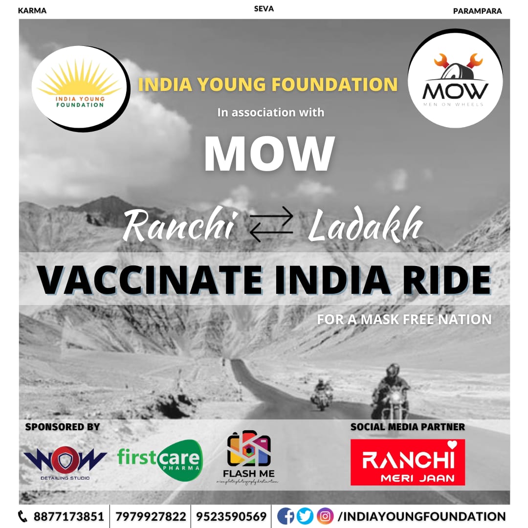 IYFIndia's tweet photo. India Young Foundation in association with 'MoW' has flagged off 'Vaccinate India Ride' from Ranchi to Ladakh. The riders will interact with people in rural areas and spread awareness and debunk the myths about Vaccination.
#MaskFreeIndia
#RanchiToLadakh
#Ranchi #India https://t.co/I5WBshKTZK