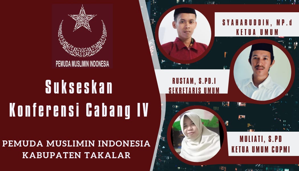 PC_Takalar's tweet photo. Insya Allah akan dilaksanakan Konferensi Cabang Besok, 26/6/2021. Di Gedung PKK Kab.  Takalar. Mari sukseskan... @RustamDP @McTutu @Pemudamuslimin @PW_Sulsel https://t.co/W7RzsC3n1s