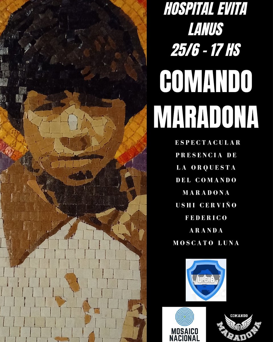 comandomaradona's tweet photo. LOS ESPERAMOS A LAS 17 HS EN EL HOSPITAL EVITA DONDE NACIÓ EL DIEGO. COMO TODOS LOS 25, COMANDO MARADONA. GRACIAS A TODOS Y A TODAS.
siempre con el apoyo de Murvi Mosaicos @Mapei y Congo Cola Vinílica.
#ComandoMaradona #MosaicoNacional https://t.co/6fh261IIT2