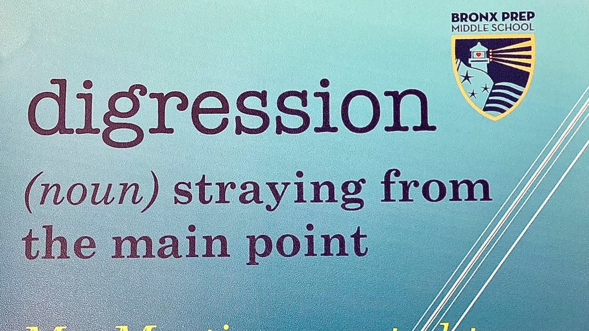 dp_bronxprepms's tweet image. It&apos;s &quot;What&apos;s the Word&quot; Wednesday! Here&apos;s the third SAT word of the day! #SATwords #SAT #digression