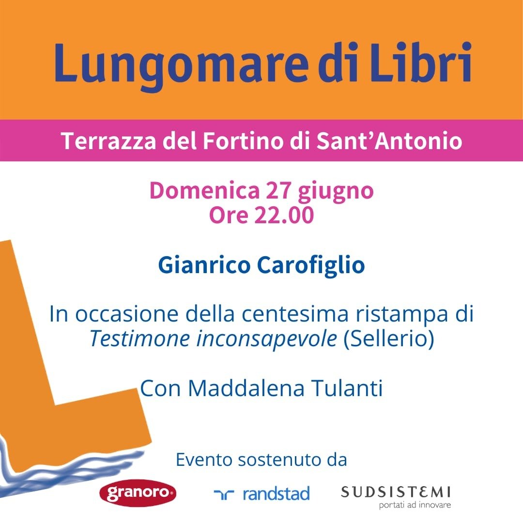Sudsistemi's tweet photo. @Sudsistemi al fianco della #cultura: sostiene l'incontro di #LungomarediLibri" con Gianrico Carofiglio e Maddalena Tulanti in occasione della centesima ristampa di "Testimone Inconsapevole" domenica 27 giugno alle ore 22 alla Terrazza del Fortino di Sant'Antonio di #Bari https://t.co/kkQ9wZpftB