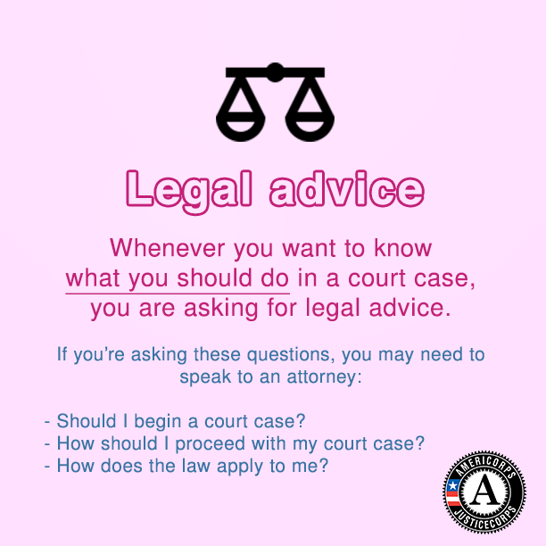 ILJusticeCorps's tweet photo. What counts as legal advice? As volunteers, ILJC Fellows will do the best they can to answer questions of legal information and refer you to attorneys who can give you legal advice. #lawyers #americorps #illinoislegalaidonline https://t.co/HUWN8aSg0h