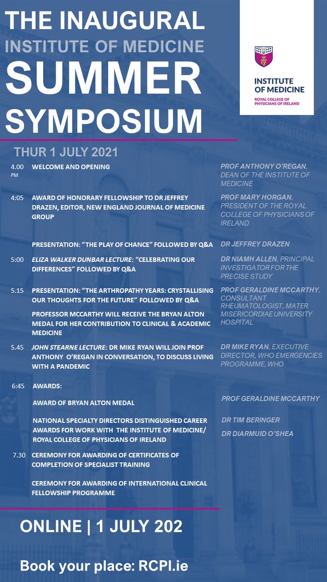 The Institute of Medicine inaugural Summer Symposium: 1 July 4pm 

Full event programme now published!👇🏽

Join us for an interactive evening of talks, presentations, awards, conferrals, conversations and networking. 

Register ➡courses.rcpi.ie/product?catalo…