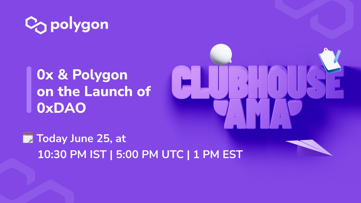 Join us for a Clubhouse AMA! Where our esteemed guest @willwarren89 from @0xProject & @sandeepnailwal will discuss the launch of 0xDAO on #Polygon & the joint mission to onboard 1M new users.

🗓️ June 25, 10:30 PM IST | 1 PM EST

👉 Join here: bit.ly/Polygon-0xDAO