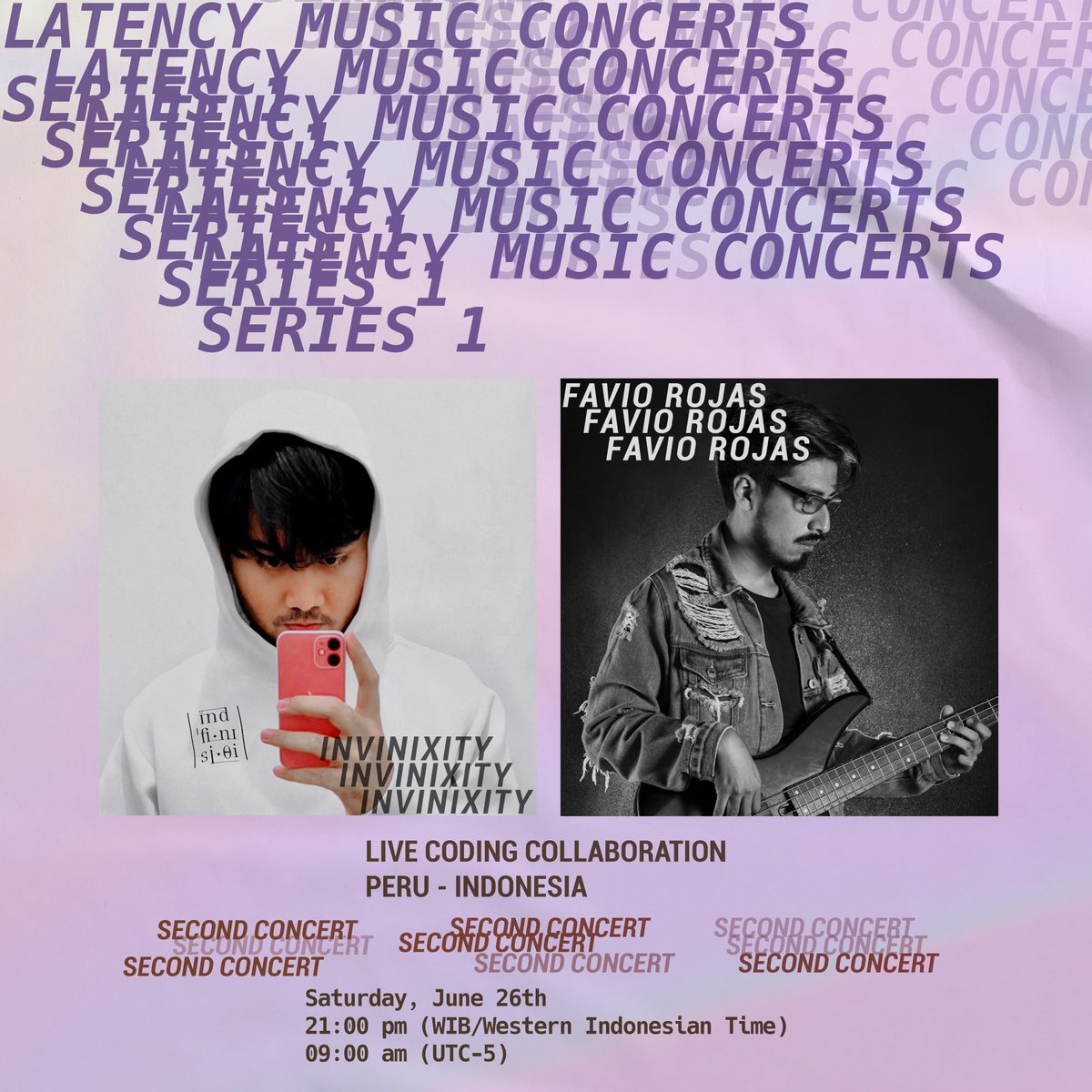 pai_algorave's tweet photo. SIXTH GROUP!!!

Invinixity // Indonesia (https://t.co/amewvXVGJj)
Favio Rojas // Peru (https://t.co/0SuNNBQoIL)

2nd concert link:
https://t.co/u7v9b8WQ2F 

A_THREAD; https://t.co/JKXMMIwFe3