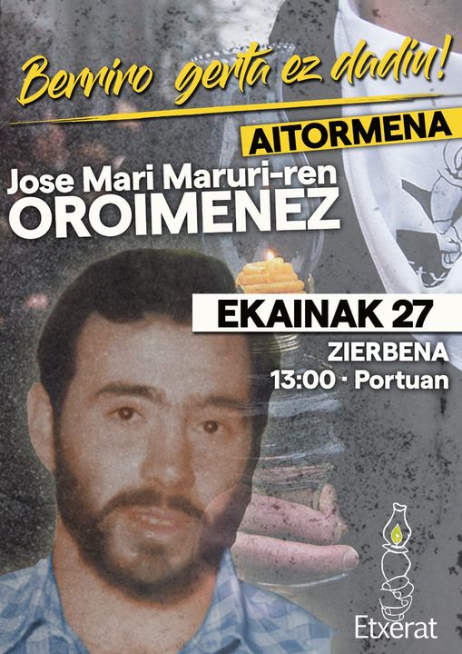 EtxeratElkartea's tweet photo. 📌 Homenaje a Jose Mari Maruri
📆 27 junio
⏰13:00
🛥️ Puerto de Zierbena
Es momento de buscar cómo ofrecer a las 16 víctimas mortales de la #stopdispersion reconocimiento oficial e institucional y reparación https://t.co/ptzH4HYmiD