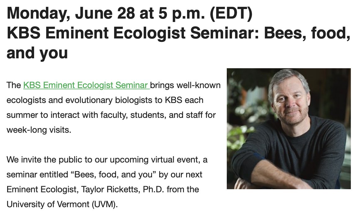 KBSLTER's tweet image. Don't miss tonight's event! June 28 at 5 p.m. (EDT) KBS Eminent Ecologist Seminar, "Bees, food, and you" by @TaylorHRicketts! To register, and for more information, follow this link! mailchi.mp/kbs/ee_rickett… #MSUKBS @KelloggBioStn