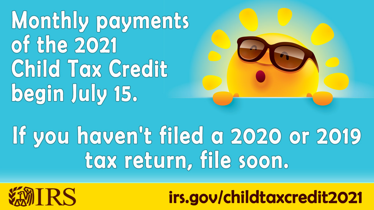 IRSnews's tweet photo. #IRS urges individuals and families who haven't yet filed their 2020 or 2019 tax return to do so as soon as possible so they can receive any advance #ChildTaxCredit payment they're eligible for. Learn more at https://t.co/535gR8FJvp https://t.co/WK4E5dK1Bd