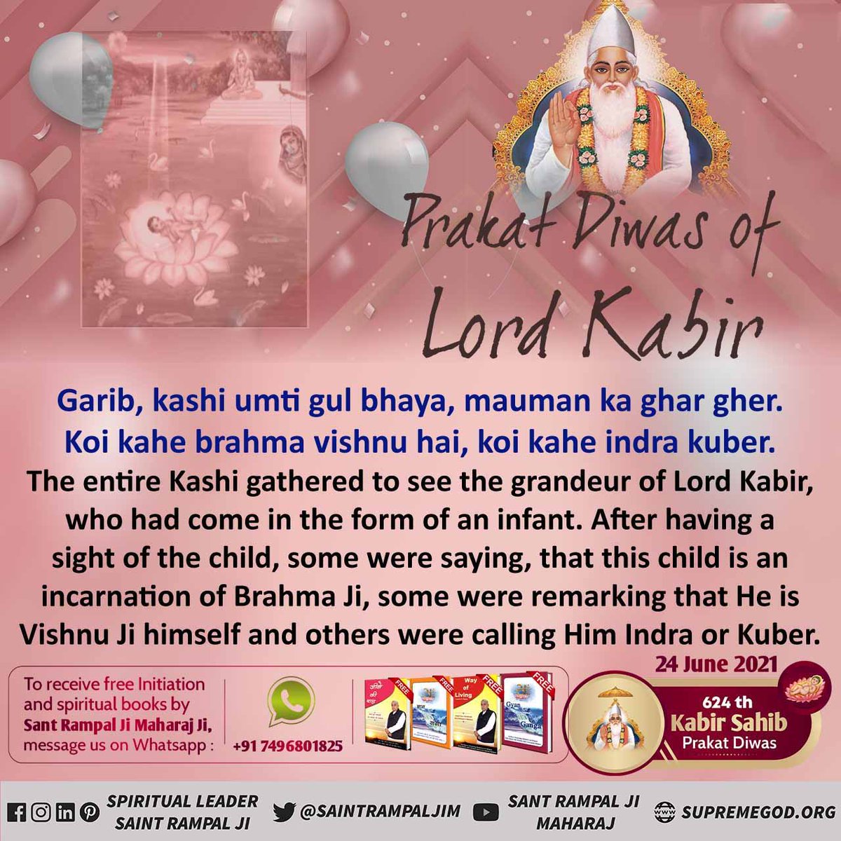 #624वां_कबीरसाहेब_प्रकट दिवस For the welfare of all living souls, the great saint, Rampal Ji Maharaj, who has descended on the earth, has come as a complete saint who frees the soul from the bondage of Kal and gives salvation to the living being. #संतरामपालजीमहाराज