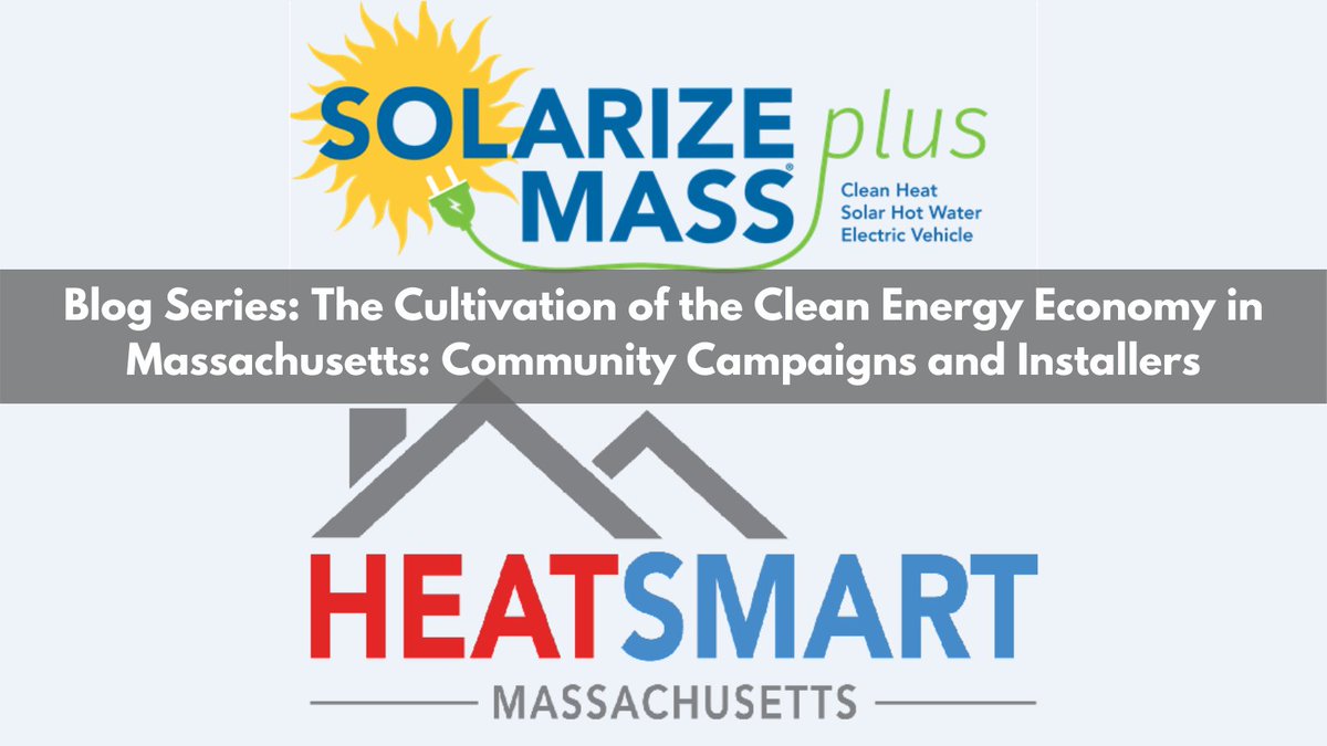 MassCEC's tweet photo. MassCEC community campaigns #SolarizeMass + #HeatSmartMass have spurred communities to embrace clean energy, and installers are stepping up to the challenge! Read our blog series: "The Cultivation of the Clean Energy Economy in Massachusetts"

📌https://t.co/5r7F8X5Fo2 https://t.co/P79kGPf3Oo