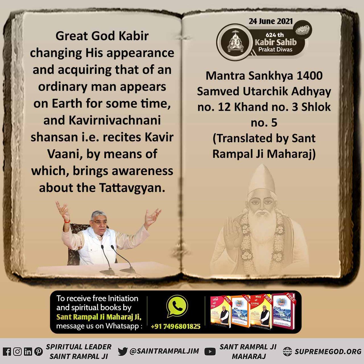 #624वां_कबीरसाहेब_प्रकट दिवस God Kabir appeared in in Dwaparyug by the name 'Karunamay', and in Kalyug, appeared by His real name 'Kavir Dev' Satyug by the name 'Satsukrit'; in Tretayug by name 'Muninder'; (came to be known as Kabir Das or Sant Kabir). #संतरामपालजीमहाराज