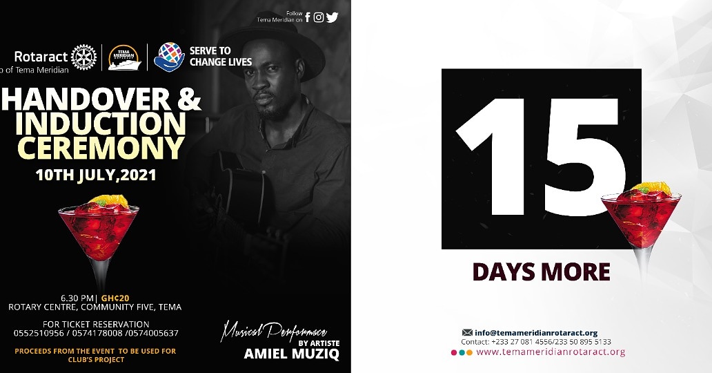 TemaMeridian's tweet photo. #RotaMeridianHandOver21 is 15 days away!!!🥳🎉🎉 Grab your tickets now #Rotary21 #Rotaract #Rotary #rotaryreconnect #rotaractghana https://t.co/GZ9IYxiSKc