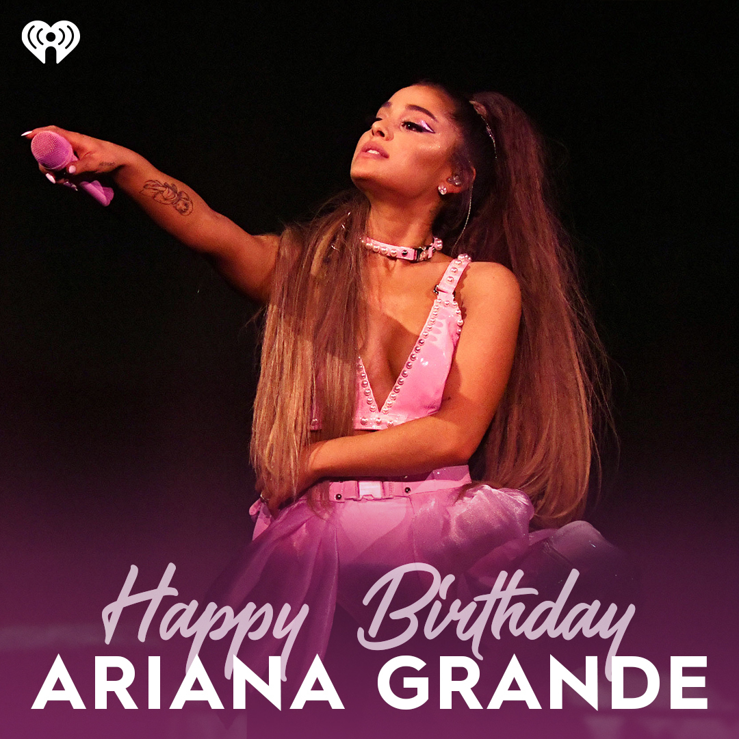 iHeartRadio's tweet image. HAPPY BIRTHDAY to the one and only @ArianaGrande 🤍✨ We hope today is a special as you are!!