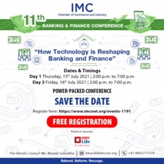 IMC_India's tweet photo. Block your calendar to attend a power-packed, two-halfday 11th Annual Banking and Finance Conference 'How Technology is Reshaping Banking and Finance' on Thursday, July 15 and Friday, July 16, 2021
Register on https://t.co/VXY3FOzvcH
For program: https://t.co/WwzDvuBuDA
#Banking https://t.co/7yVFrfjKHq