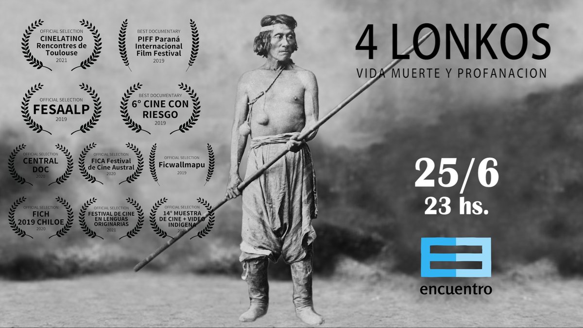 sebadiazmanzi's tweet photo. H O Y V I E R N E S 2 5 / 6
2 3 H S
"4 LONKOS" por CANAL ENCUENTRO (Argentina)
#4lonkos #Estreno #CanalEncuentro #cine #documental #Genocidio #PueblosOriginarios https://t.co/HCgzudgIev