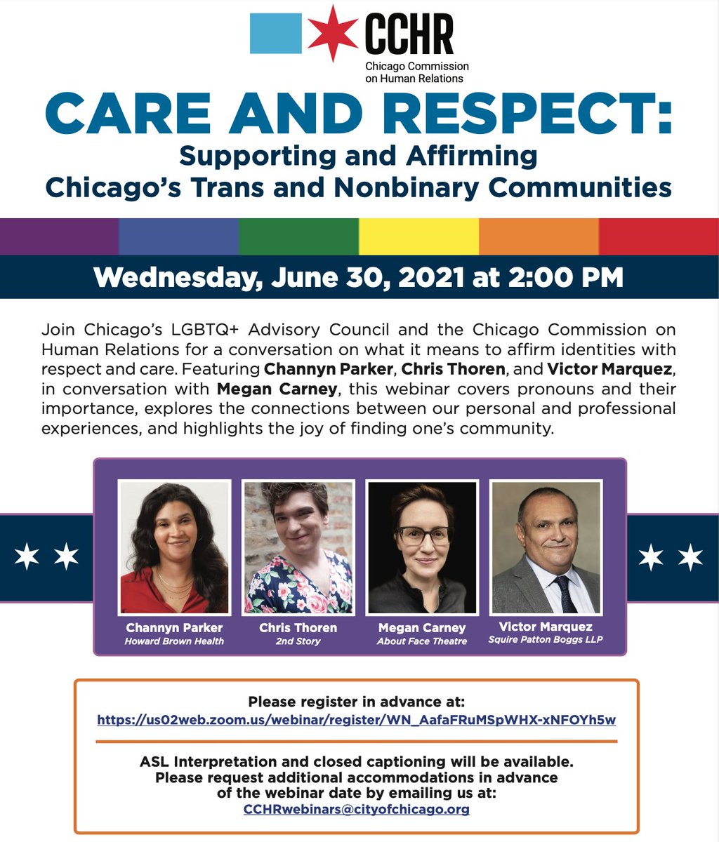 Join the Chicago Commission on Human Relations for CARE AND RESPECT: Supporting and Affirming Chicago’s Trans and Nonbinary Communities. Wed, 6/30, 2:00 PM CT: us02web.zoom.us/webinar/regist…