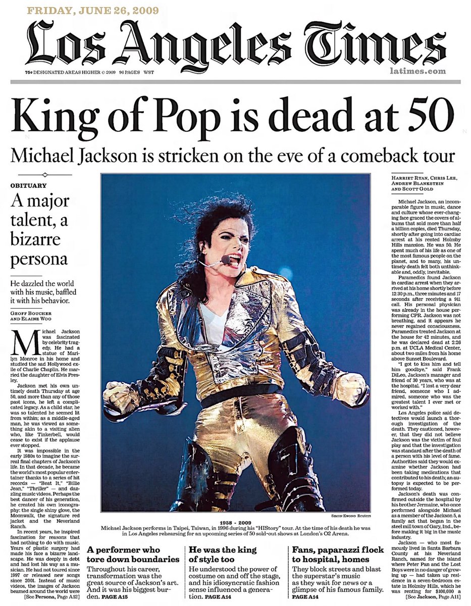 On June 25, 2009, Michael Jackson died at the age of 50